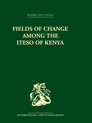 cover image of Fields of Change among the Iteso of Kenya